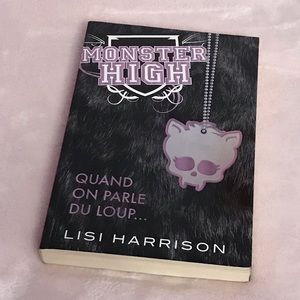 Lisi Harrison Monster High book vol.3 in French